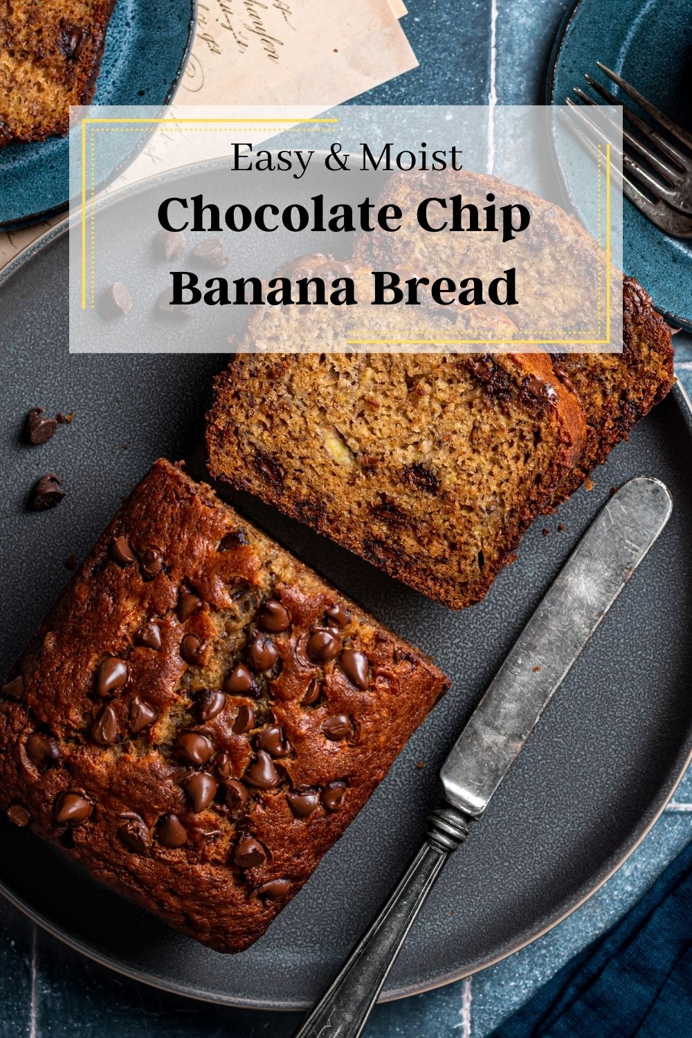 Easy and Moist Chocolate Chip Banana Bread